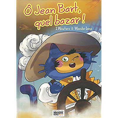 O JEAN BART, QUEL BAZAR !