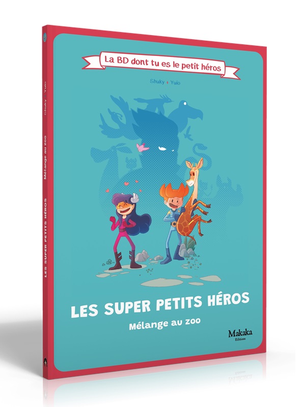 LES SUPER PETITS HEROS - MELANGE AU ZOO