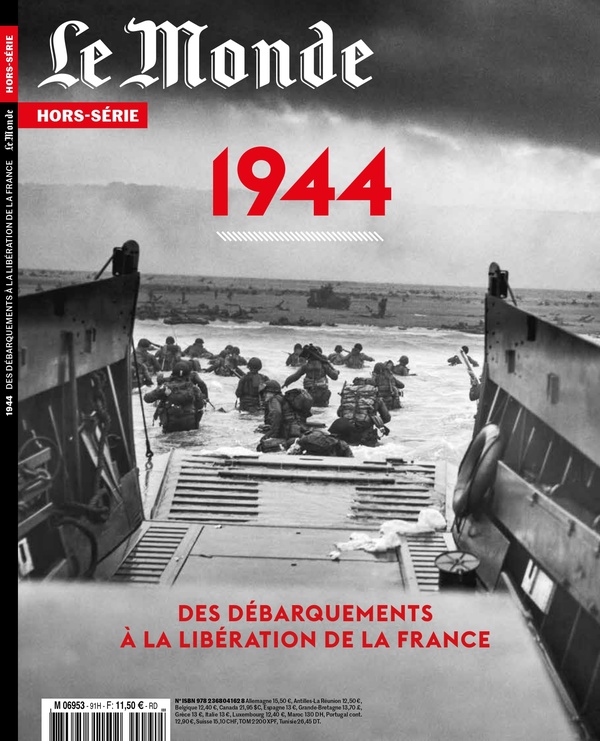 LE MONDE HS N 91 : DEBARQUEMENT 1944 - AVRIL 2024