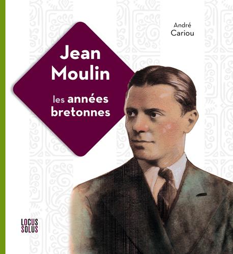 JEAN MOULIN, L'ART EN BRETAGNE
