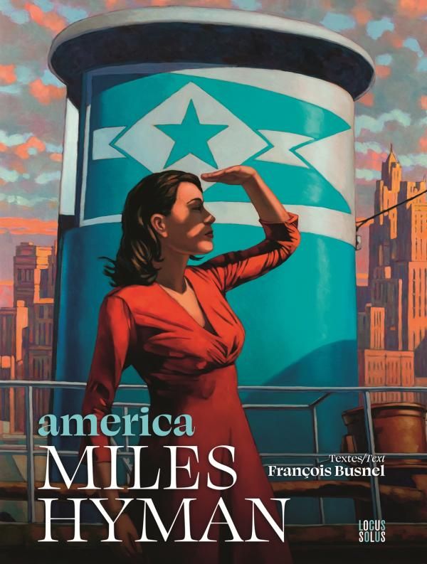 AMERICA. MILES HYMAN