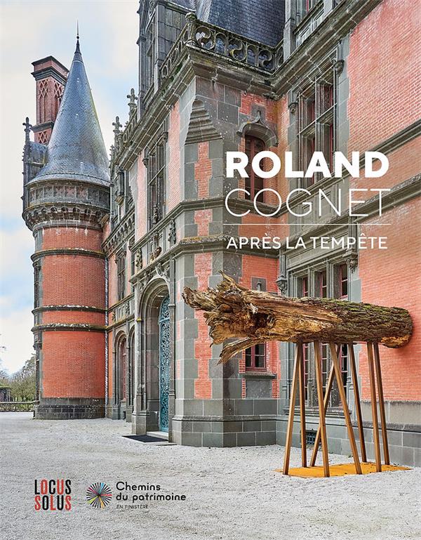 ROLAND COGNET - APRES LA TEMPETE