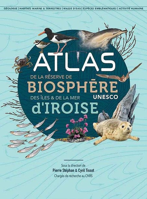 ATLAS DE LA RESERVE DE BIOSPHERE D IROISE