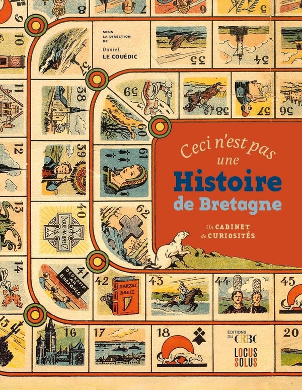 CECI N'EST PAS UNE HISTOIRE DE BRETAGNE - UN CABINET DE CURIOSITES