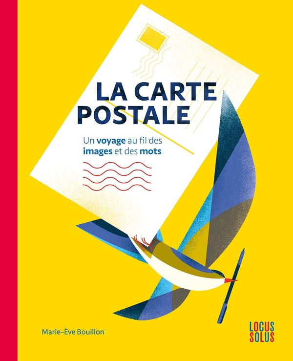LA CARTE POSTALE - UN VOYAGE AU FIL DES IMAGES ET DES MOTS