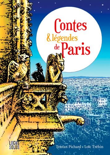 CONTES ET LEGENDES DE PARIS