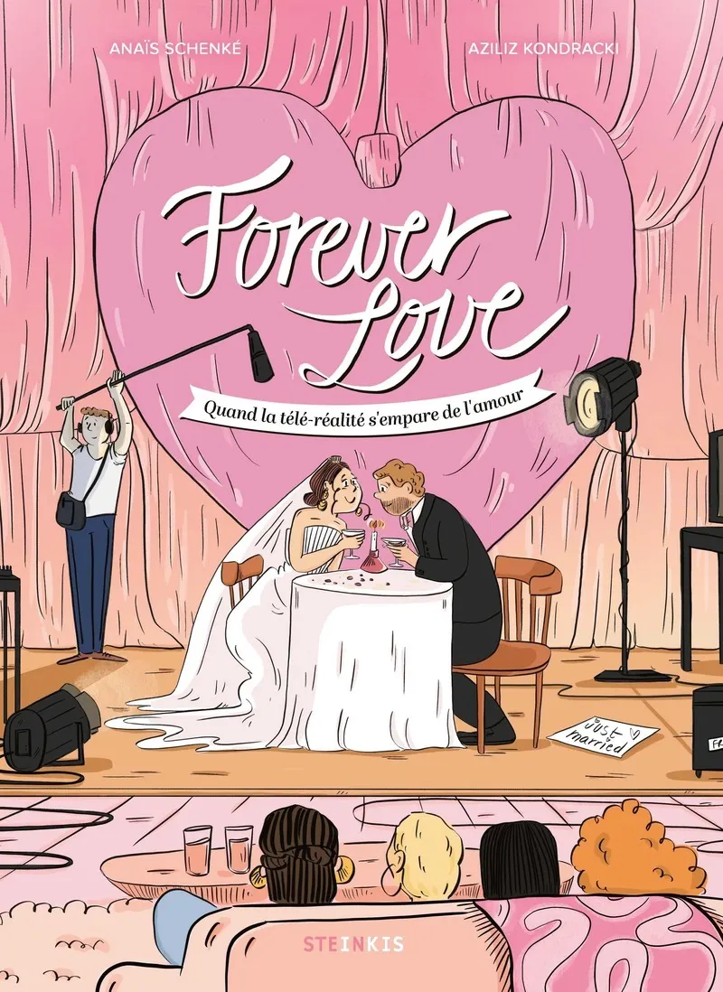 FOREVER LOVE - QUAND LA TELE-REALITE S'EMPARE DE L'AMOUR