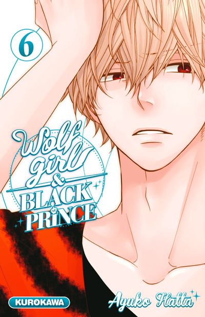 WOLF GIRL & BLACK PRINCE - TOME 6 - VOL06