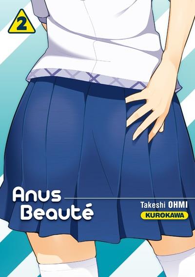 ANUS BEAUTE - TOME 2 - VOL2