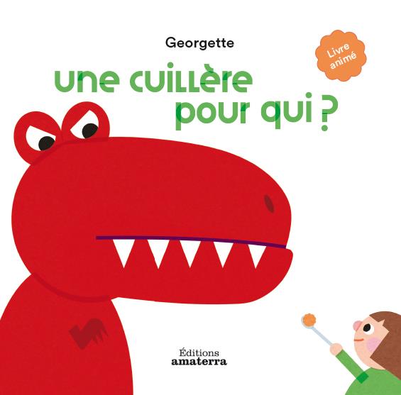 UNE CUILLERE POUR ...