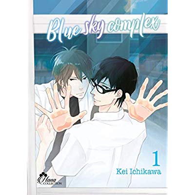 BLUE SKY COMPLEX - TOME 01 - LIVRE (MANGA) - YAOI - HANA COLLECTION