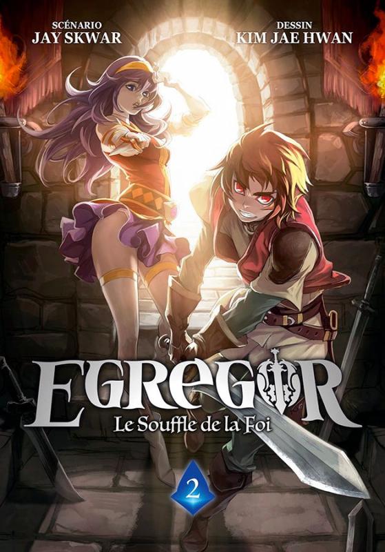 EGREGOR - TOME 2 - LE SOUFFLE DE LA FOI