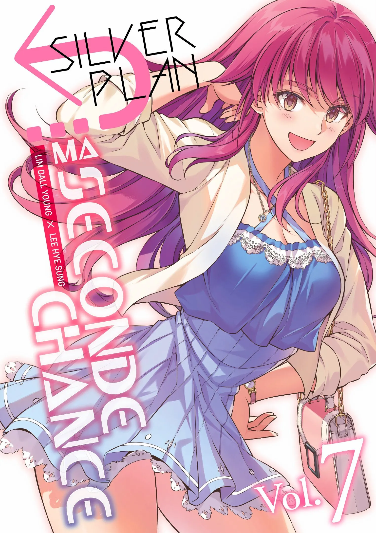 SILVER PLAN : MA SECONDE CHANCE - TOME 07