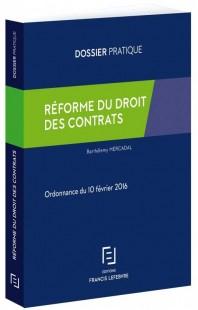 REFORME DU DROIT DES CONTRATS