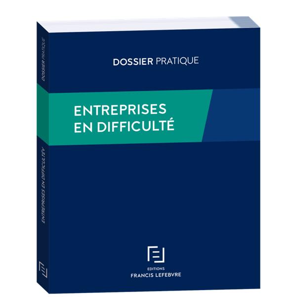 ENTREPRISES EN DIFFICULTE