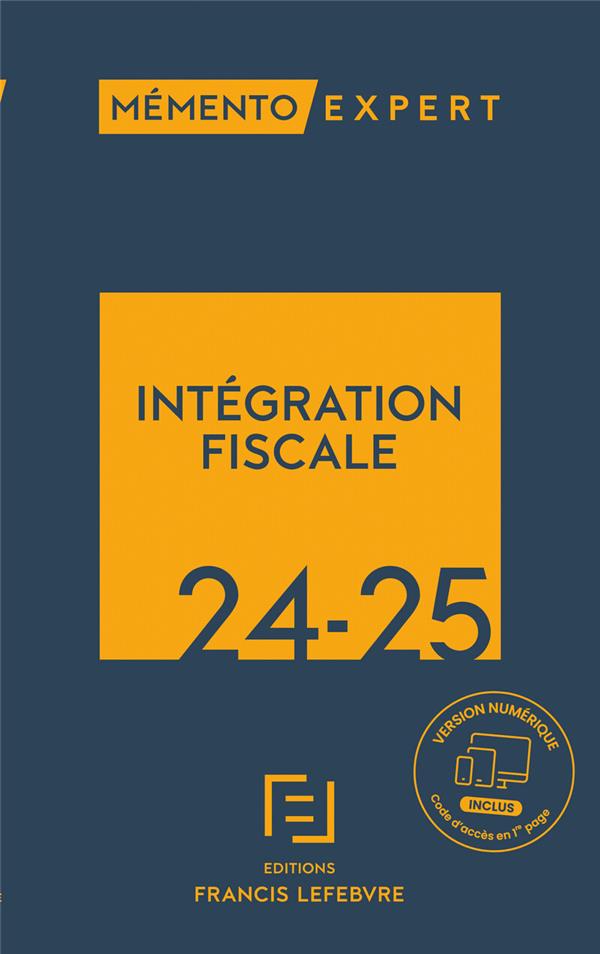 MEMENTO INTEGRATION FISCALE 2024 2025