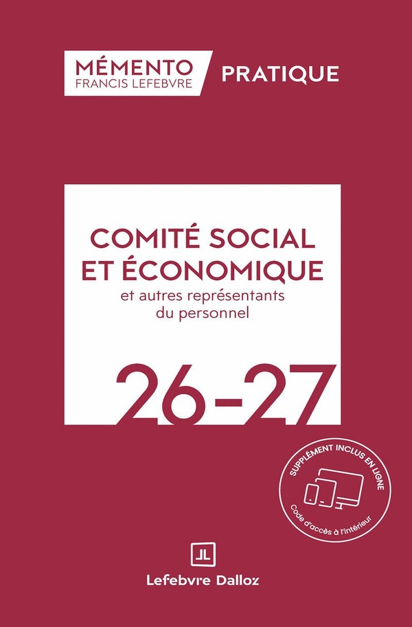 MEMENTO COMITE SOCIAL ET ECONOMIQUE ET AUTRES REPRESENTANTS DU PERSONNEL 2026-2027