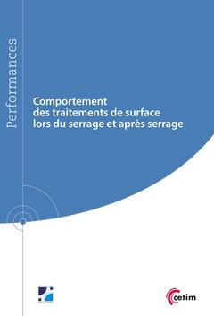 COMPORTEMENT DES TRAITEMENTS DE SURFACE LORS DU SERRAGE ET APRES SERRAGE
