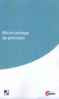 MICRO-USINAGE DE PRECISION