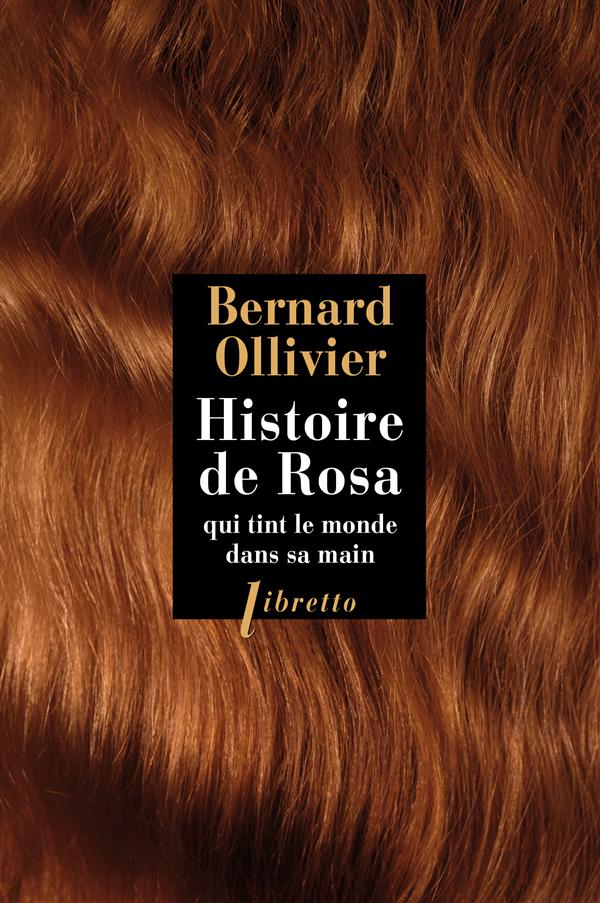 HISTOIRE DE ROSA QUI TINT LE MONDE DANS SA MAIN