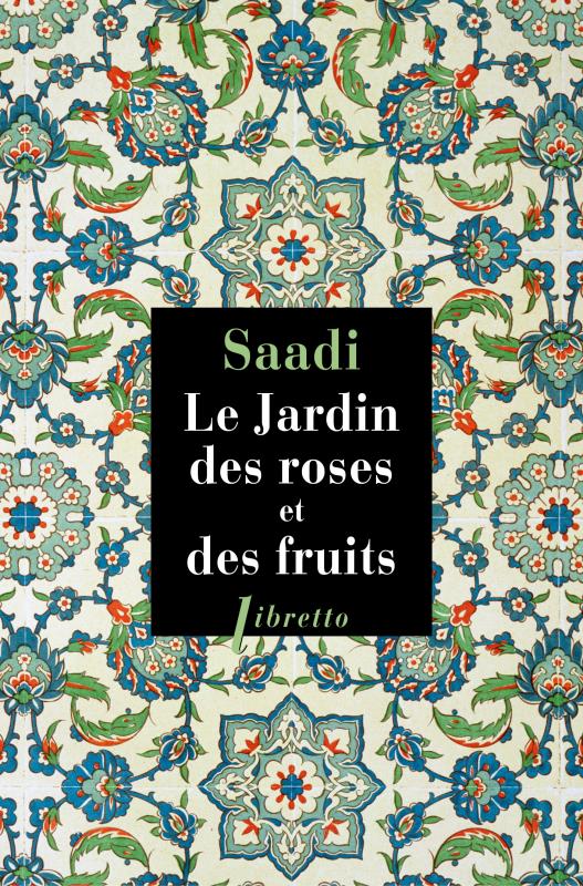 LE JARDIN DES ROSES ET DES FRUITS