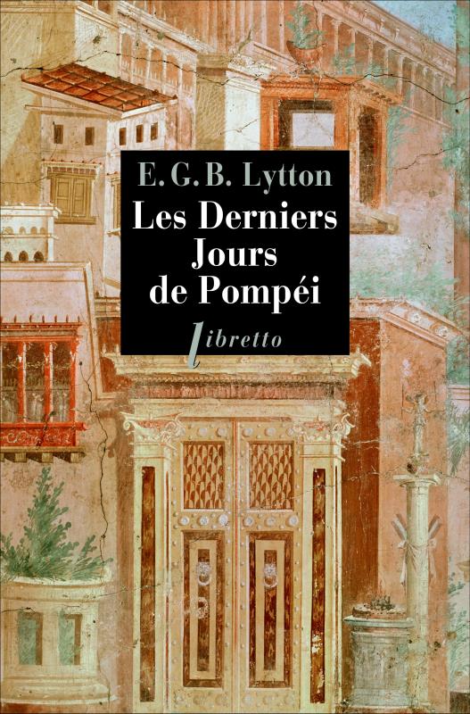 LES DERNIERS JOURS DE POMPEI