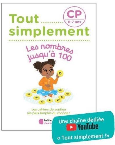 TOUT SIMPLEMENT - LES NOMBRES JUSQU'A 100 CP
