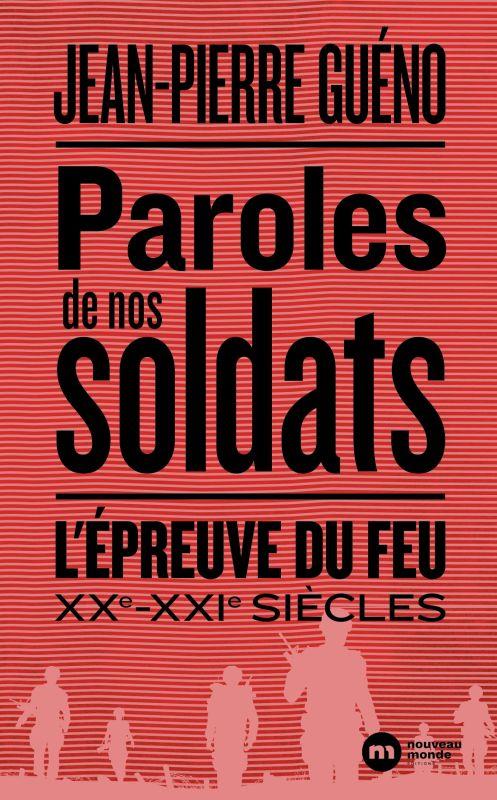 PAROLES DE NOS SOLDATS