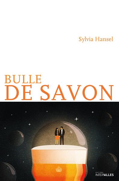 BULLE DE SAVON