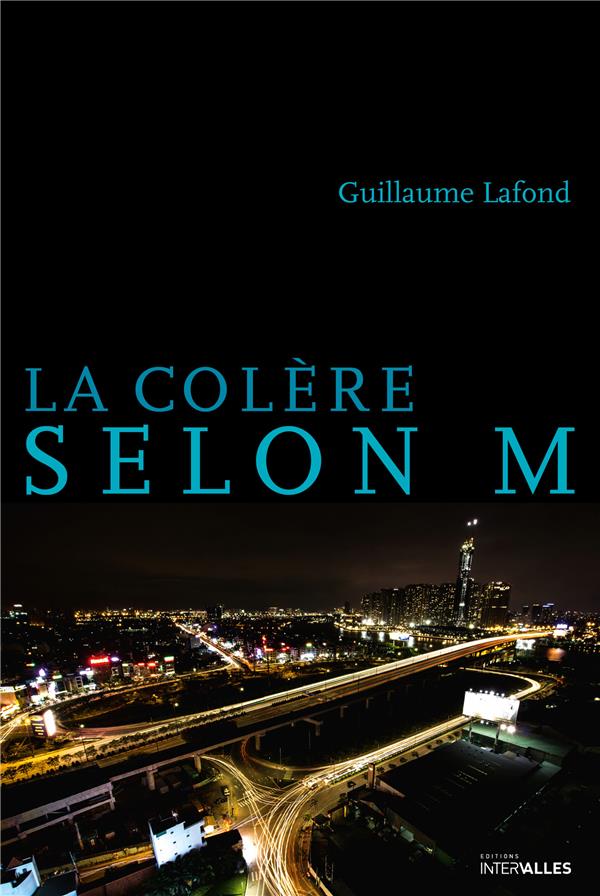 LA COLERE SELON M