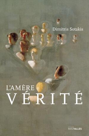 L'AMERE VERITE