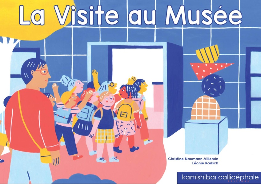 LA VISITE AU MUSEE