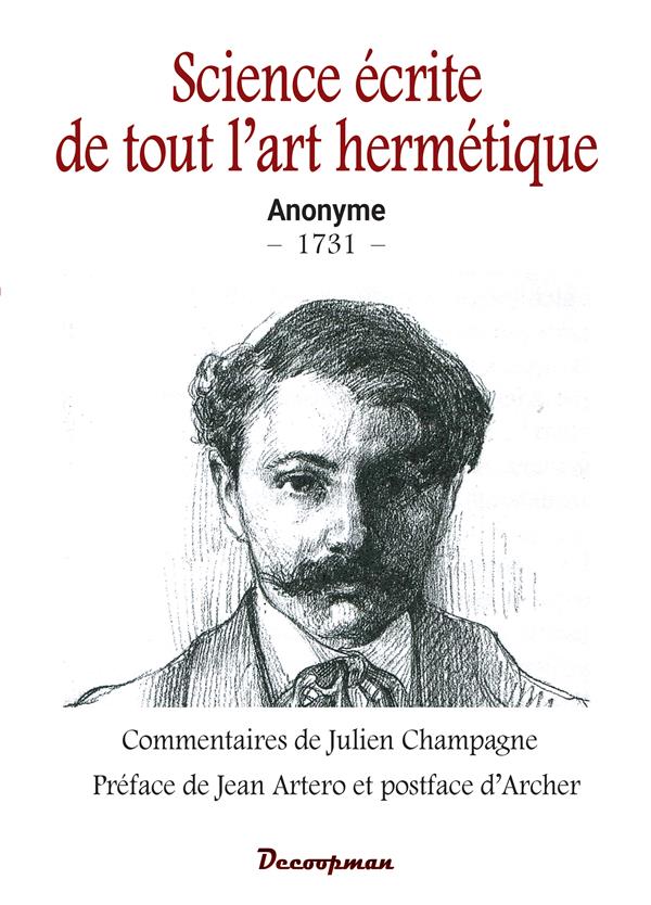 SCIENCE ECRITE DE TOUT L'ART HERMETIQUE