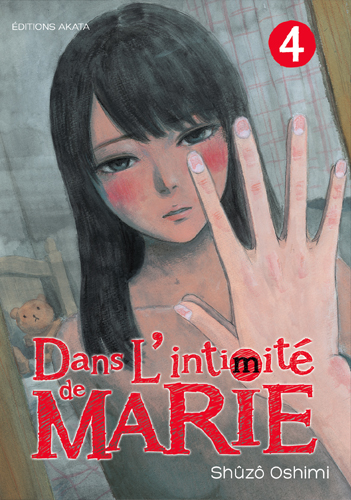 DANS L'INTIMITE DE MARIE - TOME 4