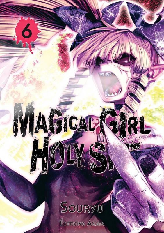 MAGICAL GIRL HOLY SHIT - TOME 6 - VOL06