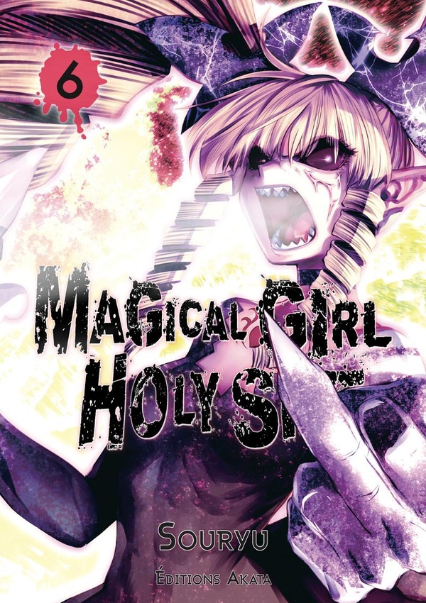 MAGICAL GIRL HOLY SHIT - TOME 6