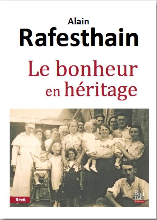 LE BONHEUR EN HERITAGE