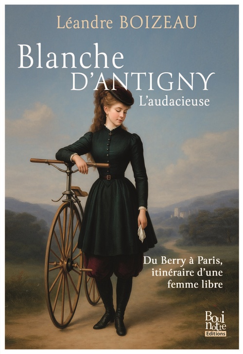 BLANCHE D'ANTIGNY - L'AUDACIEUSE