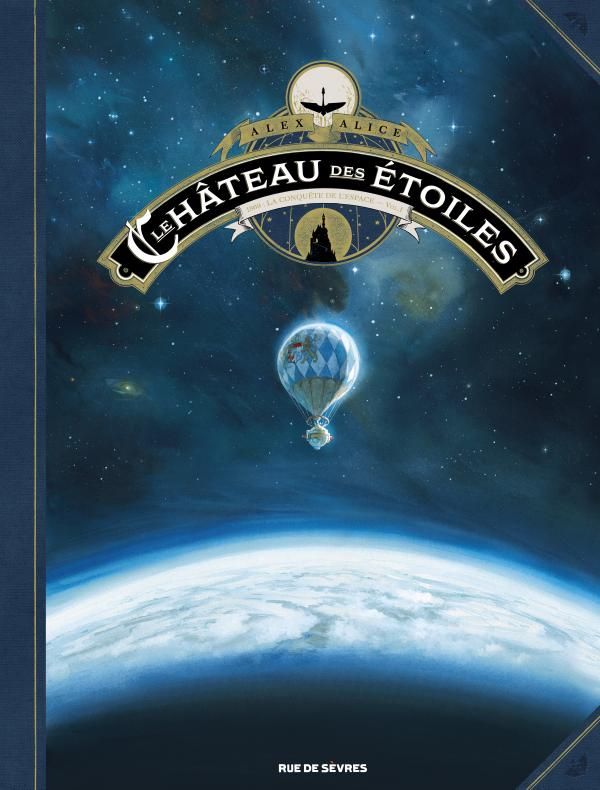 LE CHATEAU DES ETOILES TOME 1 (1 ERE PARTIE) - LA CONQUETE DE L'ESPACE (GRAND FORMAT)