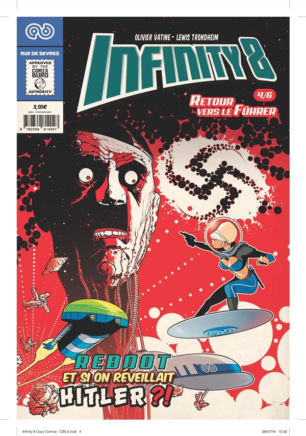 INFINITY 8 COMICS 4-RETOUR VERS LE FURHER