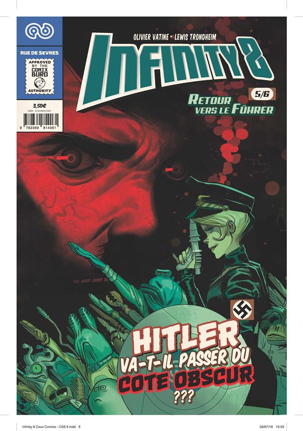 INFINITY 8 COMICS 5-RETOUR VERS LE FURHER