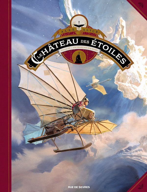 LE CHATEAU DES ETOILES TOME 4 - UN FRANCAIS SUR MARS (GRAND FORMAT)