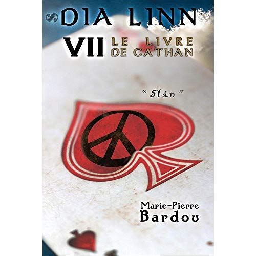 DIA LINN - T07 - DIA LINN - VII - LE LIVRE DE CATHAN (SLAN)