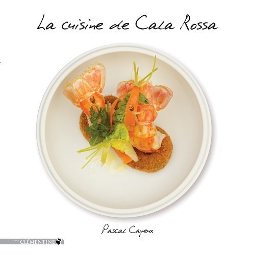 LA CUISINE DE CALA ROSSA