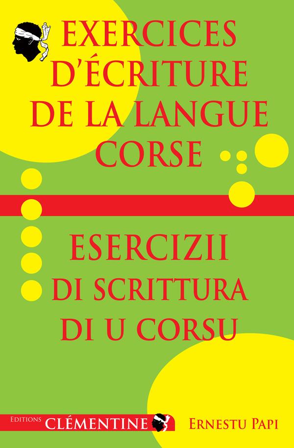 EXERCICES D'ECRITURE DE LA LANGUE CORSE