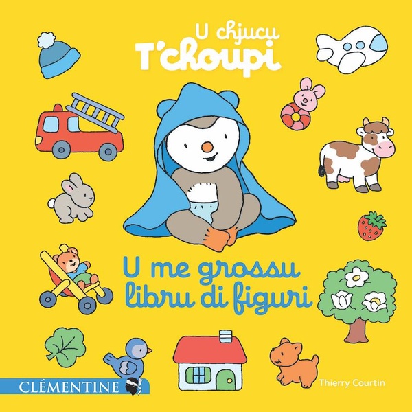 U CHJUCU T'CHOUPI - U ME GROSSU LIBRU DI FIGURI