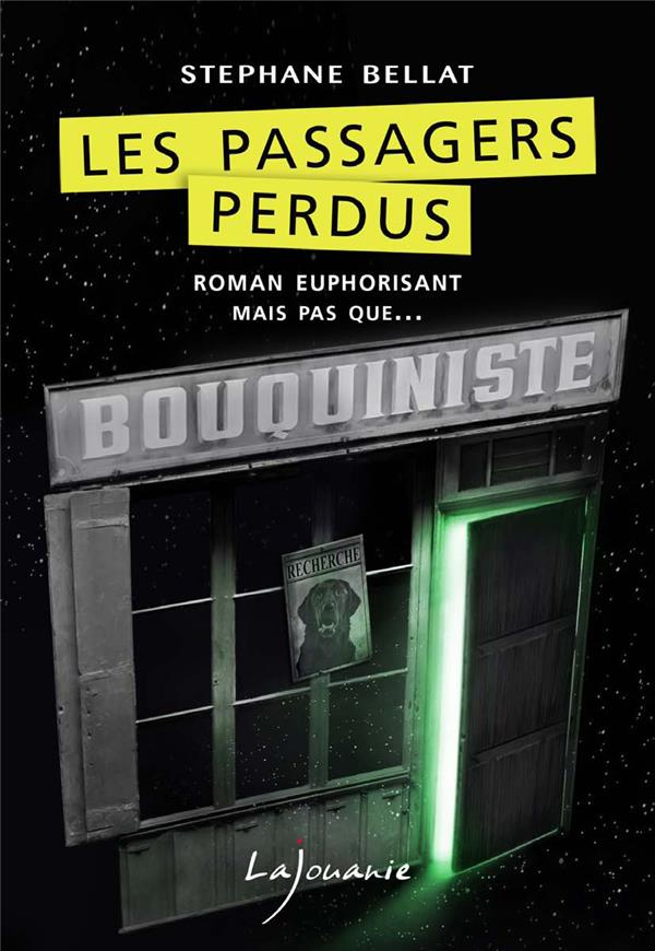 LES PASSAGERS PERDUS