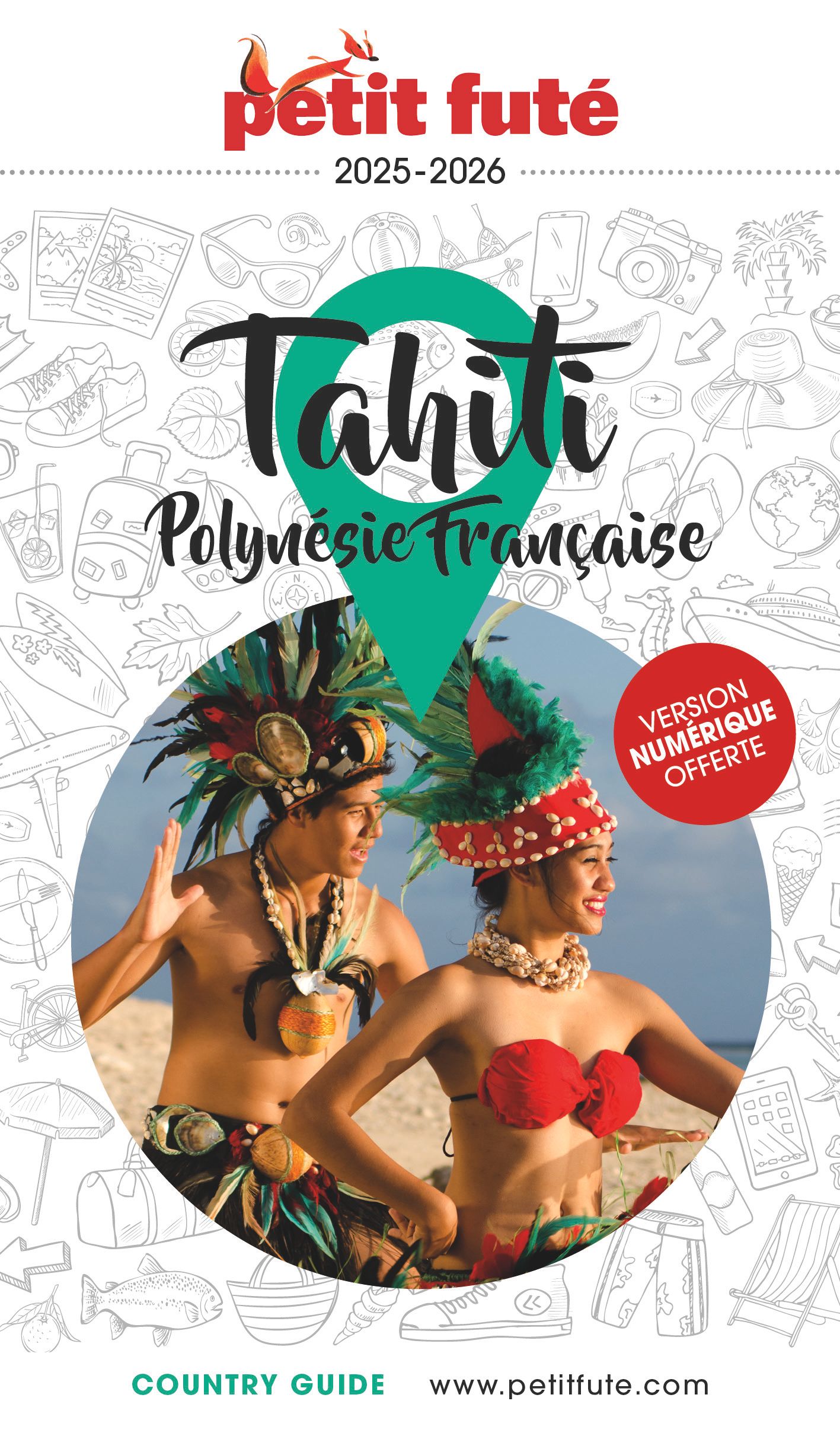 GUIDE TAHITI - POLYNESIE 2025 PETIT FUTE
