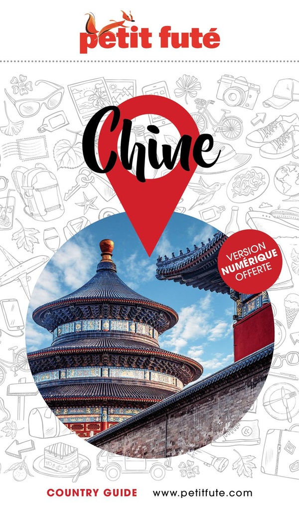 GUIDE CHINE 2025/2026 PETIT FUTE: LES PLUS BELLES BALADES