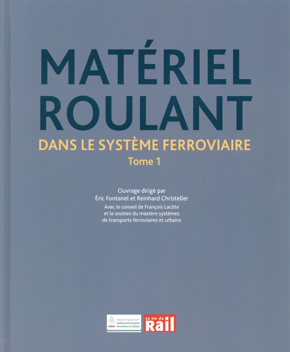 MATERIEL ROULANT DANS LE SYSTEME FERROVIAIRE